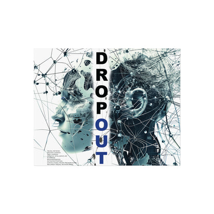 Poster — 'DROPOUT' Futuristic Art Print (Digital Mindscape Fine Art Poster)