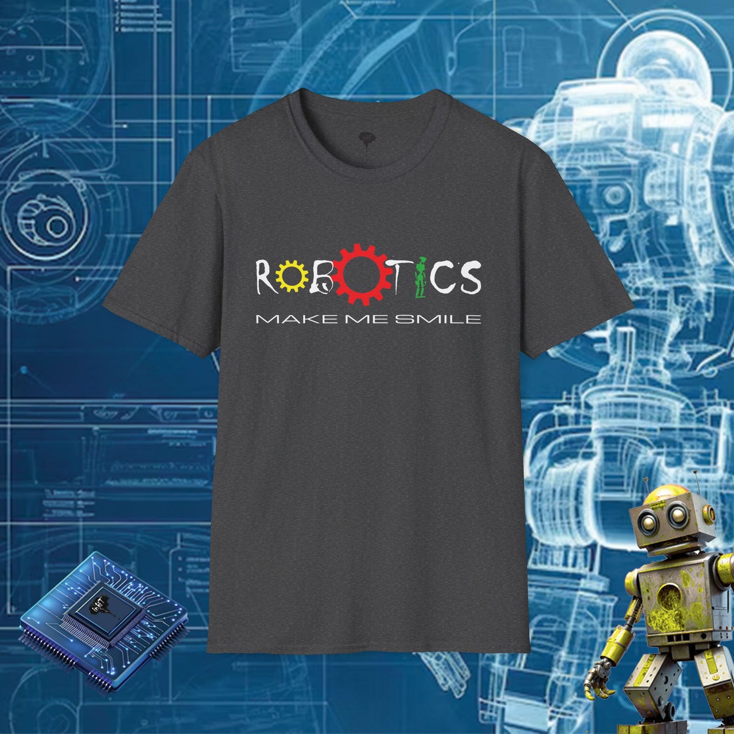 ROBOTICS MAKE ME SMILE TSHIRT