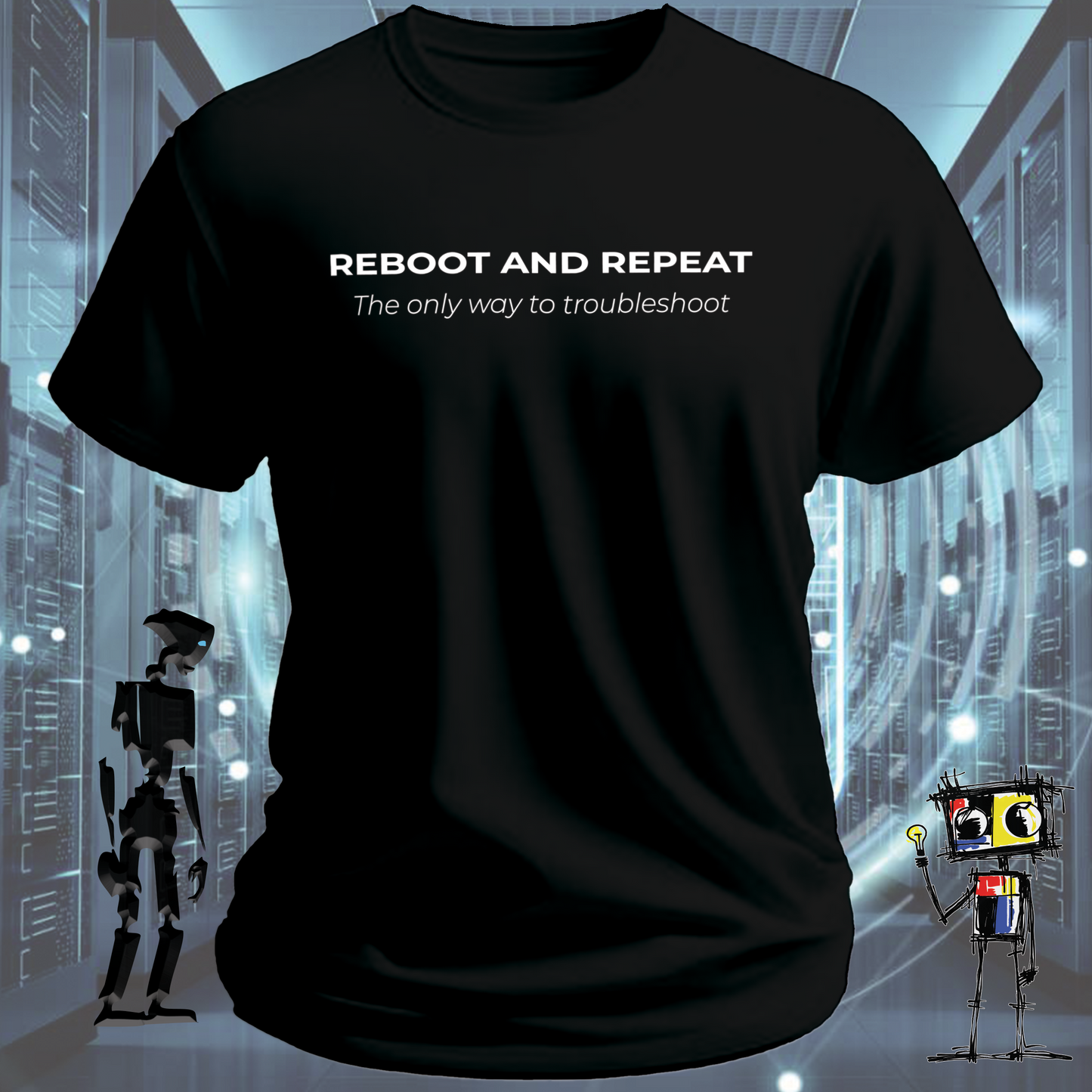 REBOOT AND REPEAT TSHIRT