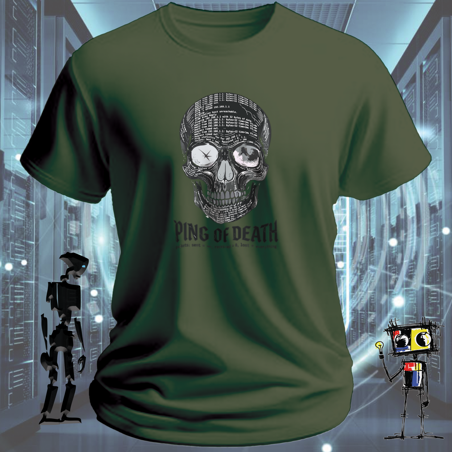Ping of Death network engineer t-shirt — skull design made from ping terminal output with the tagline packets sent equals infinity received equals zero lost equals everything