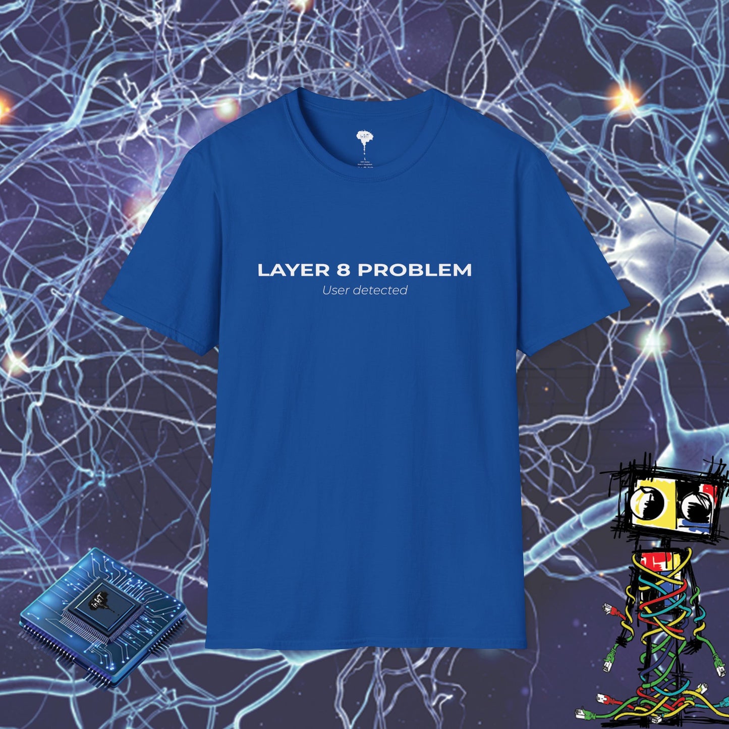 LAYER 8 PROBLEM TSHIRT