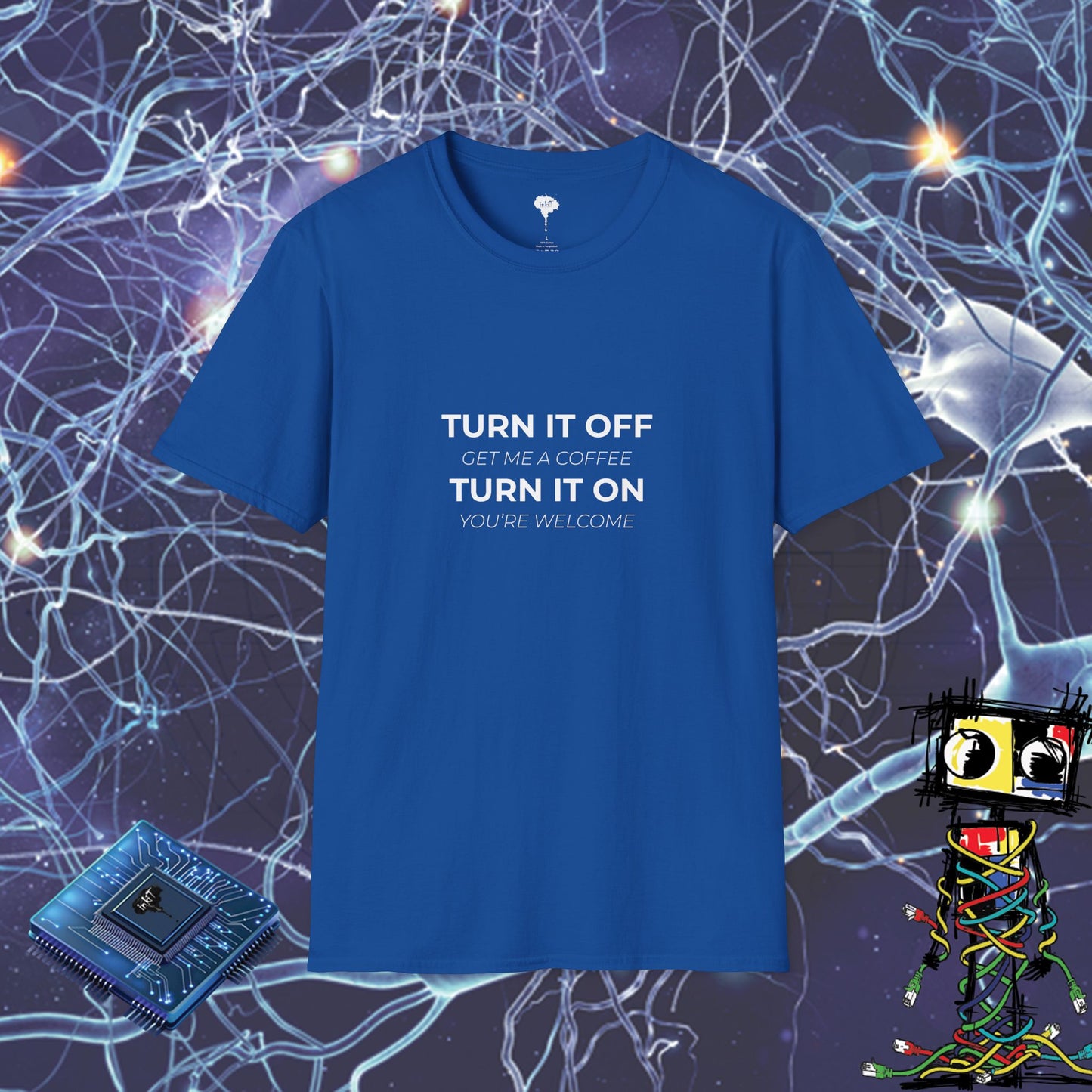 TURN OFF TURN ON TSHIRT