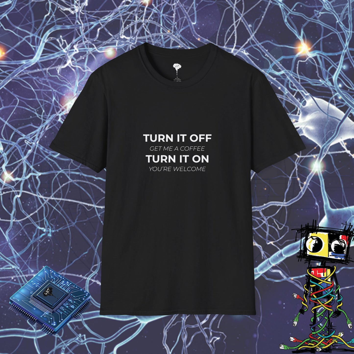 TURN OFF TURN ON TSHIRT
