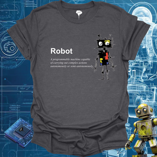 ROBOT DEFINED TSHIRT