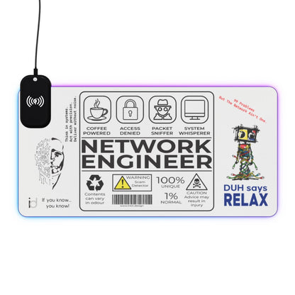 Network Engineer LED Mouse Pad with Wireless Charging — 'DUH says RELAX' Gaming Desk Mat — mouse pad from InkiT Design